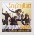 Spring String Quartet Highway Stars (US IMPORT)