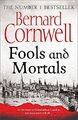 Fools and Mortals by Cornwell, Bernard 0007504144 FREE Shipping