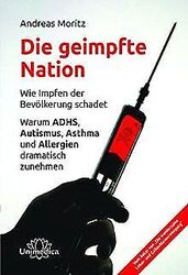 Die geimpfte Nation: Wie Impfen der Bevölkerung sch... | Buch | Zustand sehr gutGeld sparen und nachhaltig shoppen!