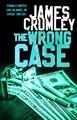 The Wrong Case | James Crumley | Englisch | Taschenbuch | 384 S. | 2016