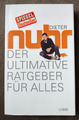 Dieter Nuhr Buch   Der ultimative Ratgeber für alles; neuwertig