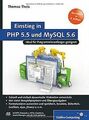 Einstieg in PHP 5.5 und MySQL 5.6: Für Programmiera... | Buch | Zustand sehr gut