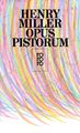 Opus Pistorum | Buch | 9783499158209