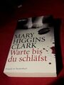 Warte, bis du schläfst. Von Mary Higgins Clark 