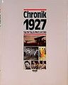 Chronik, Chronik 1927: Tag für Tag in Wort und Bild... | Buch | Zustand sehr gut