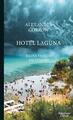 Hotel Laguna - Meine Familie am Strand - Alexander Gorkow