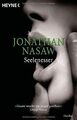 Seelenesser: Thriller von Jonathan Nasaw | Buch | Zustand sehr gut