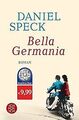 Bella Germania: Roman von Speck, Daniel | Buch | Zustand akzeptabel