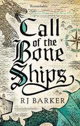 Call of the Bone Ships: Buch 2 der Tide Child Trilogie (Das Gezeitenkind)