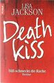 Deathkiss von Jackson, Lisa | Buch | Zustand gut