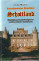 KULTURHISTORISCHER REISEFÜHRER SCHOTTLAND - Eckehard Korthals BUCH - NEU