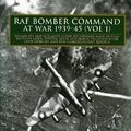 V/A Archive/Soundtra - RAF Bomber Command at War 1939-45 (Vol. 1) [CD]