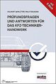 Prüfungsfragen und Antworten für das Kfz-Techniker-... | Buch | Zustand sehr gut