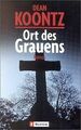 Ort des Grauens von Koontz, Dean R. | Buch | Zustand gut