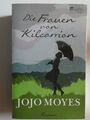 Die Frauen von Kilcarrion, Jojo Moyes