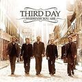 Wherever You Are von Third Day | CD | Zustand sehr gut