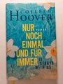 It starts with us - Nur noch einmal und für immer von Colleen Hoover (2022,...