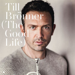 CD, Album Till Brönner - (The Good Life)