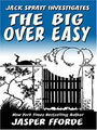 The Big over Easy Hardcover Jasper Fforde