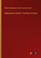 Shakespeare's Othello. The Moor of Venice | William Shakespeare (u. a.) | Buch