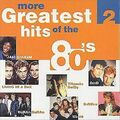 More Greatest Hits of the 80s Vol.2 CD