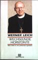 Wechselnde Horizonte: Mein Leben in vier politischen Systemen R. Brockhaus Tasch