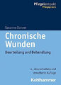 Chronische Wunden: Beurteilung und Behandlung (Pflegekompakt) Buch