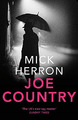 Joe Country: Slough House Thriller 6 - Herron, Mick