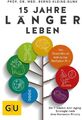 15 Jahre länger leben