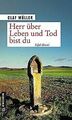 Herr über Leben und Tod bist du: Eifel-Krimi (Kriminalro... | Buch | Zustand gut