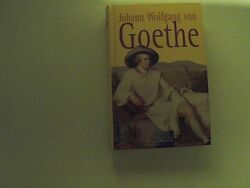 Johann Wolfgang von Goethe: Gesammelte Verse und Gedichte : Lieder, Balladen, So