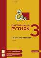 Einführung in Python 3: Für Ein- und Umsteiger Klein, Bernd Buch