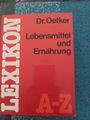 Dr.Oetker Lebensmittel Und Ernährung Lexikon