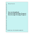 Das Astrologiebuch. Berechnung, Deutung, Prognose Berechnung, Deutung, Prognose 