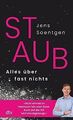 STAUB: Alles über fast nichts von Soentgen, Jens | Buch | Zustand sehr gut