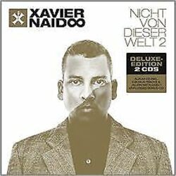 Nicht Von Dieser Welt 2 - Deluxe Edition (2CDs) von Xavier... | CD | Zustand gut*** So macht sparen Spaß! Bis zu -70% ggü. Neupreis ***