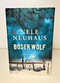 Nele Neuhaus - Böser Wolf - Krimi - gebundene Ausgabe 