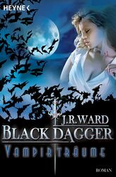 Black Dagger Vampirträume Bd.12 J.R. Ward Taschenbuch Blau