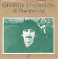 7" Single George Harrison - All Those Years Ago  (1981)