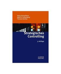 Strategisches Controlling. Grundfragen der strategischen Planung und Kontrolle, 