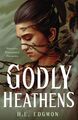 Godly Heathens A Novel H. E. Edgmon Taschenbuch Englisch 2023 Macmillan USA