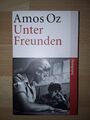 Unter Freunden von Amos Oz (2014, Taschenbuch)