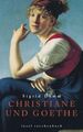 Christiane und Goethe: Eine Recherche (insel taschenbuch) Damm, Sigrid: