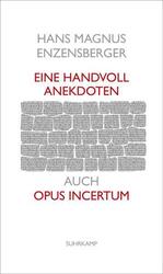 Eine Handvoll Anekdoten | Hans Magnus Enzensberger | 2020 | deutsch