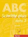 Schritte plus Alpha 2. Kursbuch Böttinger, Anja Buch