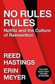 No Rules Rules: Netflix and the Culture of Reinvention v... | Buch | Zustand gut