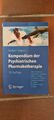 Kompendium der psychiatrischen Pharmakotherapie 10. Auflage