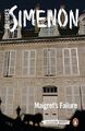 Maigret's Failure: Inspector Maigret #49 by Simenon, Georges 0241303788