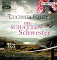 Die Schattenschwester - Die sieben Schwestern (Teil 3) von Lucinda Riley (mp3-CD