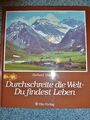 Durchschreite die Welt - Du findest Leben, Gerhard Grosche, Vita-Verlag, Bildb.